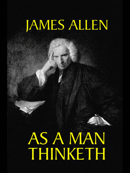 Title details for As a Man Thinketh by James Allen - Available